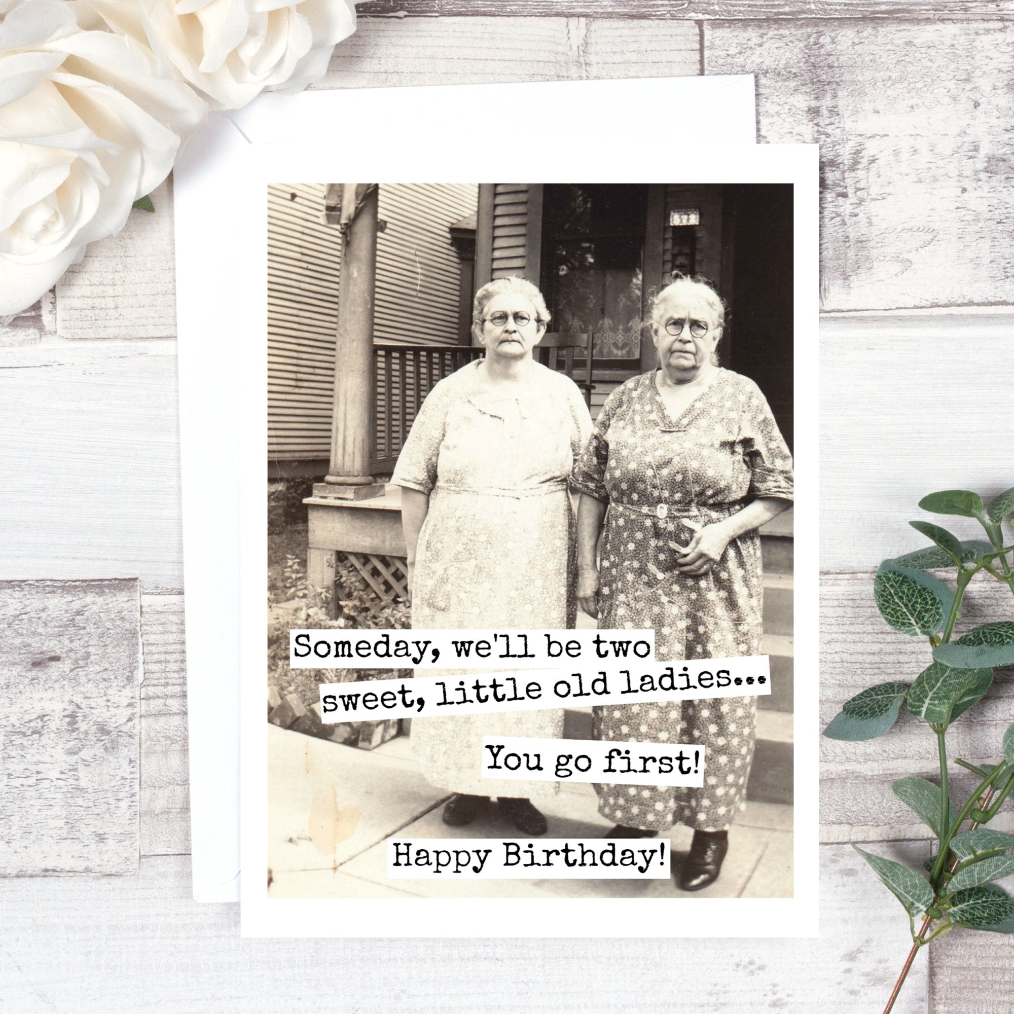Someday, We'll Be Two Sweet... Birthday Card. 406b - My Filosophy