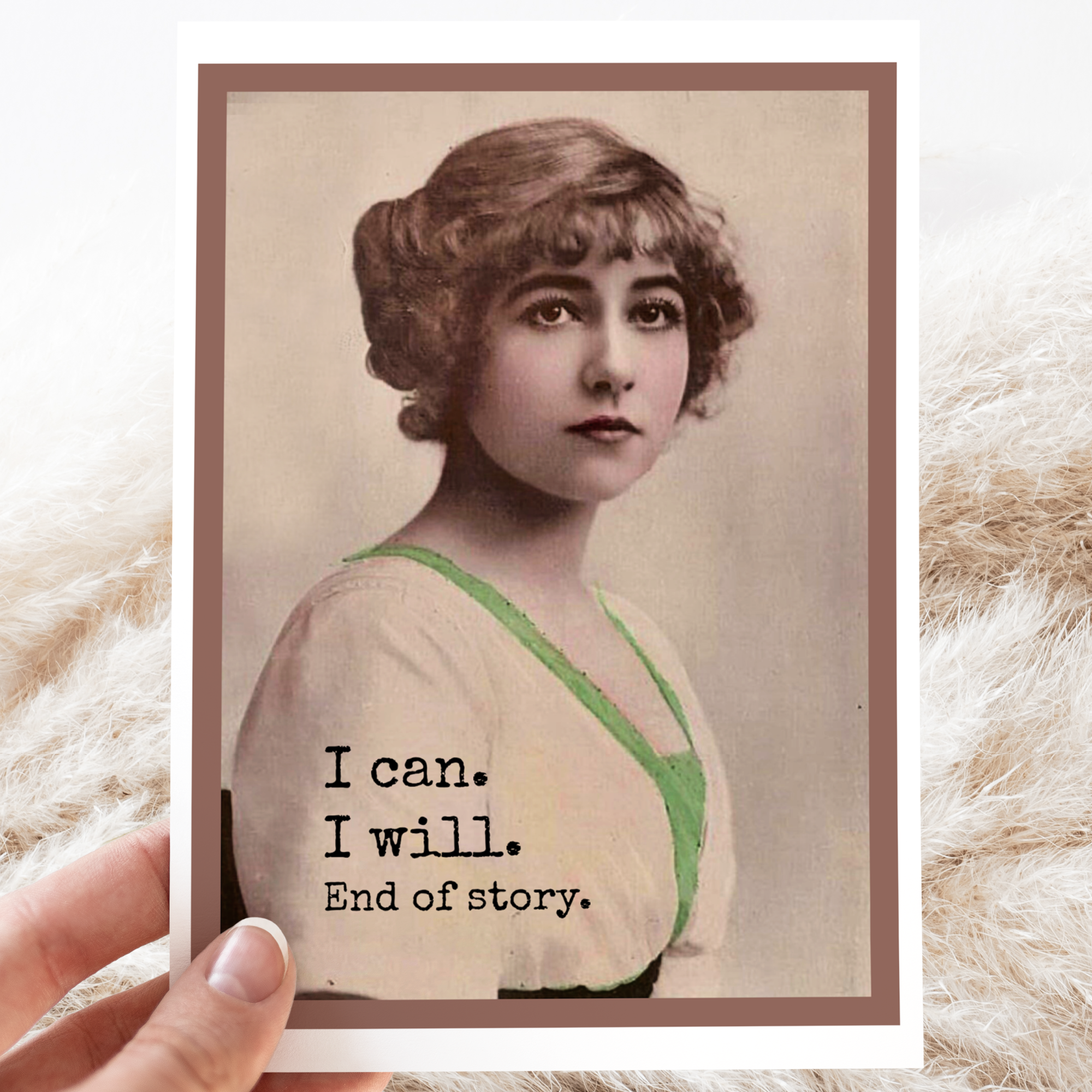 Encouragement Card. I Can. I Will. End of Story. Vintage...