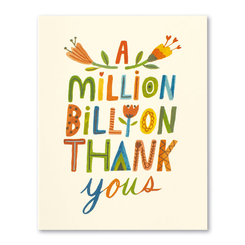 Love Muchly  (TY) Thank you Card:  A Million, Billion Thank You's