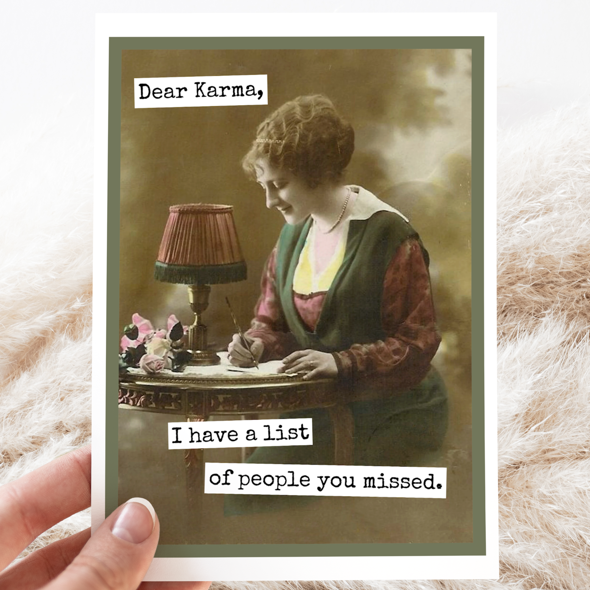 Funny Greeting Card. Dear Karma, I Have a List of People...