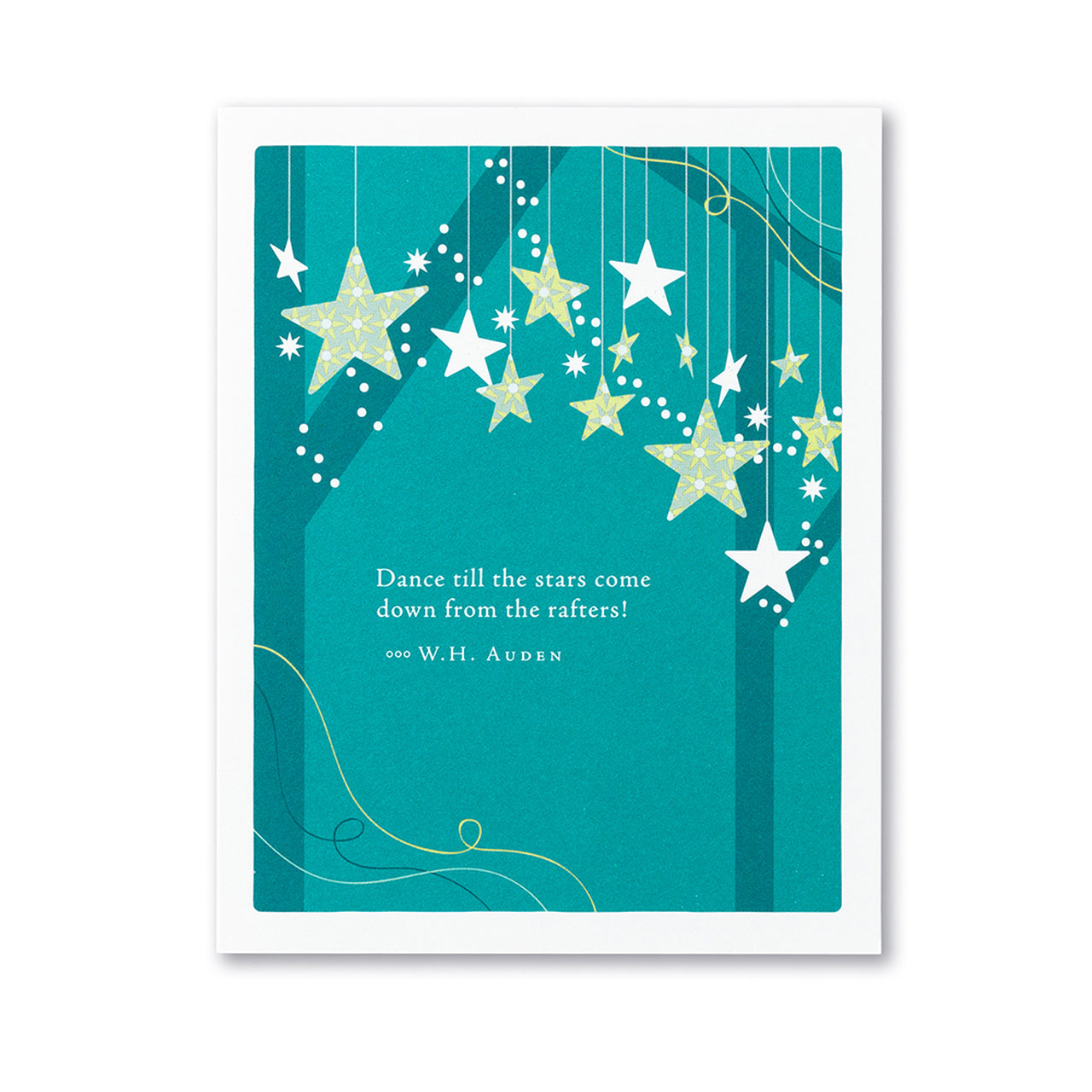 Positively Green (BDAY) Birthday Greeting Card: Dance Till The Stars Come Down From The Rafters